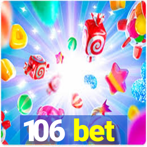106 bet